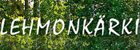 Lehmonk&Atilde;&curren;rki