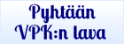Pyht&Atilde;&curren;&Atilde;&curren;n VPK:n lava